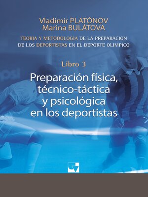 cover image of Preparación de los deportistas de alto rendimiento--Teoría y metodología--Libro 3.